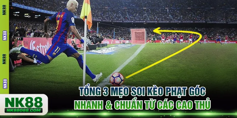mẹo soi kèo phạt góc